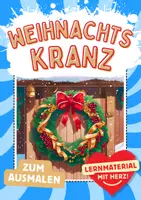 Vorschau - Arbeitsblätter - Weihnachtskranz zum Ausmalen Weihnachten Kranz Winterkranz - Deckblatt