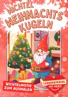 Vorschau - Arbeitsblätter - Weihnachtskugeln Wichtelmotiv Weihnachten ausmalen - Deckblatt