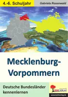 Vorschau - Unterrichtsreihen - Mecklenburg-Vorpommern – Deutsche Bundesländer kennenlernen | Städte, Landkreise, Ostsee, Gewässer, Landkarten | Erdkunde Sachunterricht Grundschule Sekundarstufe I Klasse 4-6 Lösungen - Deckblatt