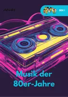 Vorschau - Unterrichtsreihen - Musik der 80er Jahre - Unterrichtsreihe - Deckblatt