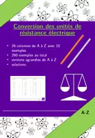 Aperçu - Feuilles d'exercices - Conversion des unités de résistance électrique | physique | 26 colonnes - Page de couverture
