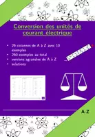 Aperçu - Feuilles d'exercices - Conversion des unités de courant électrique | physique | 26 colonnes - Page de couverture