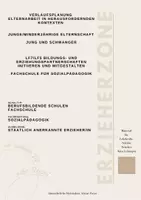 Vorschau - Stundenentwürfe - Unterrichtsentwurf Verlaufsplanung für 2-8 UE Elternarbeit in herausfordernden Kontexten – junge/minderjährige Elternschaft – jung und schwanger - Deckblatt