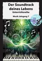 Vorschau - Unterrichtsreihen - Der Sountrack deines Lebens - Musik - Unterrichtsreihe Klasse 7 - Deckblatt