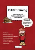 Vorschau - Unterrichtsreihen - Diktattraining Klasse 3 Herbst, Advent, Weihnachten, Winter, Vertretungsstunden - Seite 1