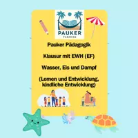 Vorschau - Prüfungsvorbereitung - Pauker Pädagogik - Klausur (EF) mit EWH - Wasser, Eis und Dampf - Deckblatt