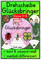 Vorschau - Mal- und Bastelvorlagen - Glücksbringer Klasse 3-6 Drehscheibe basteln - Deckblatt
