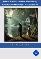 Vorschau - Klassenarbeiten - Jenny Erpenbeck, "Heimsuchung": Analyse des Kapitels "Der Tuchfabrikant" (Klausur + EHZ) - Deckblatt