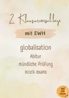 Vorschau - Test - 2 Klausurvorschläge globalisation mit EWH, Abitur, mock exams, mündliche Prüfung, examination - Deckblatt