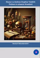 Vorschau - Klassenarbeiten - Andreas Gryphius: "Thränen in schwerer Krankheit" (Klausur + EHZ) (Barock) - Deckblatt