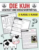 Vorschau - Spiele - Die Kuh: Leseverständnis und Kreuzworträtsel mit Lösungen - Deckblatt