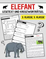 Vorschau - Spiele - Elefant: Leseverständnis und Kreuzworträtsel mit Lösungen - Deckblatt