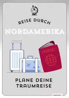 Vorschau - Arbeitsblätter - Reise durch Nordamerika - Plane deine Traumreise - Deckblatt
