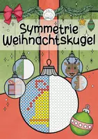 Vorschau - Arbeitsblätter - Symmetrie Weihnachten I Weihnachtskugel (Kreise) - Deckblatt