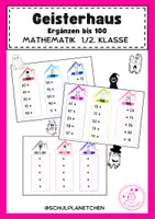 Vorschau - Arbeitsblätter - Zahlenhäuser der Geister - Ergänze immer bis 100 - Deckblatt