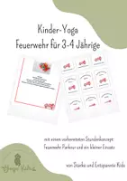 Vorschau - Stundenentwürfe - Kinder-Yoga: Thema Feuerwehr für 3-4 Jahre - Deckblatt