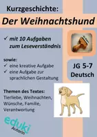 Vorschau - Arbeitsblätter - Kurzgeschichte: "Der Weihnachtshund" Leseverstehen (mit Aufgaben zum Leseverständnis u.a. + Lösungen) Klasse 5-7, Weihnachten, Wünsche, Tierliebe - Deckblatt