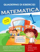 anteprima - Esercizi - 5 QUADERNI di esercizi di MATEMATICA dalla prima alla quinta (in formato PDF) - Pagina 1