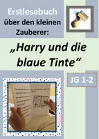 Vorschau - Unterrichtsreihen - Erstlesetext: Harry und die blaue Tinte (Lese-Projekt, Erstlese-Buch, Text für Klasse 1 - 2) - Deckblatt
