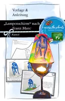 Vorschau - Mal- und Bastelvorlagen - Lampenschirm nach Franz Marc: Vorlage & Anleitung - Deckblatt