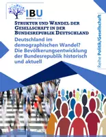 Vorschau - Stundenentwürfe - Deutschland im demographischen Wandel? Die Bevölkerungsentwicklung der Bundesrepublik historisch und aktuell I (sofort einsetzbare Stunde inkl. Stundenskizze und PowerPoint) - Deckblatt