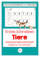 Vorschau - Arbeitsblätter - Erstes Schreiben: Tiere. Anfangsunterricht und Vorschule. Fit für Klasse 1 - Deckblatt