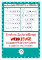 Vorschau - Arbeitsblätter - Erstes Schreiben: Werkzeuge. Anfangsunterricht und Vorschule. Fit für Klasse 1 - Deckblatt