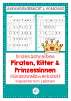 Vorschau - Arbeitsblätter - Schreiben im Anfangsunterricht, Kindergarten und in der Vorschule Minischreibwerkstatt Piraten, Ritter & Prinzessinnen. Fit für Klasse 1 - Deckblatt