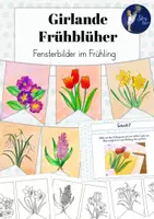 Vorschau - Mal- und Bastelvorlagen - Fensterbilder Frühling/ Frühblüher (Kunstprojekt) - Deckblatt