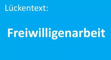 Vorschau - Arbeitsblätter - Lückentext: Arbeitsblatt_Freiwilligenarbeit - Deckblatt