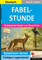 Vorschau - Spiele - FABELSTUNDE 12 bekannte Fabeln von Äsop und Co | Legestern, Legematerial, Fabeln, Literaturunterricht | Deutsch Grundschule Sekundarstufe Klasse 3-7 - Deckblatt