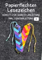 Vorschau - Mal- und Bastelvorlagen - Papierflechten Lesezeichen: Zwischenarbeit Gestalten - Deckblatt