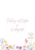 Vorschau - Spiele - Frühling und Ostern im Kindergarten - Ideen und Materialien für eine zauberhafte Frühjahrszeit - Deckblatt