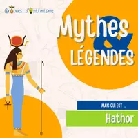 Aperçu - Apprentissages en autonomie - Mythes & Légendes - Egypte - Hathor - Page de couverture