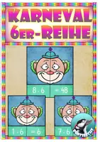 Vorschau - Unterrichtsreihen - 1x1 - 6er-Reihe - Karneval - Fasching - Legematerial - Freiarbeit - Deckblatt