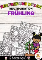 Vista previa - Manualidades / Dibujos para colorear - Rechen-Mal-Blätter - Multiplikation (Frühling) Primavera Multiplicación Matemáticas Alemán - Portada