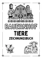 Vorschau - Mal- und Bastelvorlagen - Bauernhof Tiere Ausmalbilder - Deckblatt