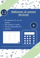 anteprima - Esercizi - Addizione di numeri decimali | matematica | 26 colonne - Pagina di copertina