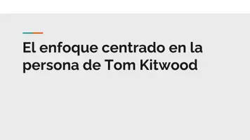 Vista previa - Presentaciones - El enfoque centrado en la persona de Tom Kitwood - Portada