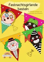 Vorschau - Mal- und Bastelvorlagen - Fastnachtsgirlande basteln - mit Muster und Blankovorlage - Deckblatt