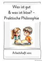 Vorschau - Unterrichtsreihen - Gut und böse - Praktische Philosophie / Ethik Arbeitsheft - Seite 1