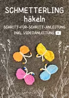 Vorschau - Mal- und Bastelvorlagen - Schmetterling häkeln: Schritt für Schritt - Deckblatt