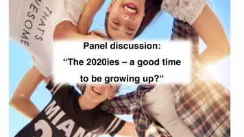 Vorschau - Arbeitsblätter - Panel discussion: The 2020ies - a good time to be growing up? - Seite 1
