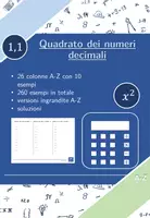 anteprima - Esercizi - Quadrato dei numeri decimali | matematica | 26 colonne - Pagina di copertina