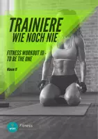 Vorschau - Arbeitsblätter - Materialpaket Fitness Workout I + II + III Kl. 11 - Seite 1