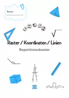 Vorschau - Prüfungsvorbereitung - Repetitionsdossier 5.2 - Raster / Koordinaten / Linien - Seite 1