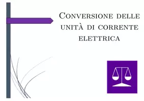 anteprima - Esercizi - Conversione delle unità di corrente elettrica | fisica | 26 colonne - Pagina 1