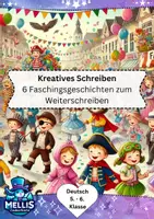 Vorschau - Arbeitsblätter - Geschichten weiterschreiben Klasse 5-6: Fasching/Karneval - Deckblatt