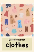 Vorschau - Unterrichtsreihen - clothes - Bild und Wortkarten - Deckblatt