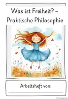 Vorschau - Unterrichtsreihen - Was ist Freiheit? - Praktische Philosophie / Ethik Arbeitsheft - Seite 2
